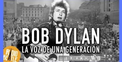 Bob Dylan y la voz de una generación en México