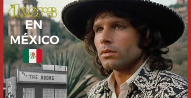 Los Doors: psicodelia y poesía en los años 60 en México